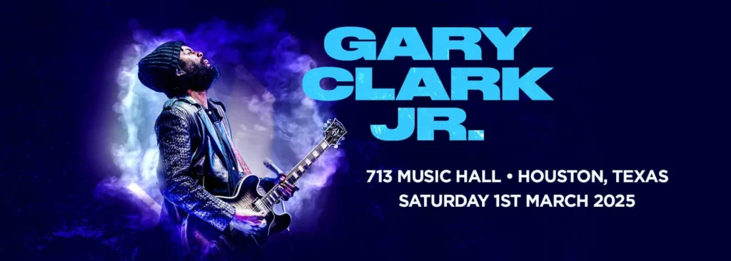 Gary Clark Jr. at 713 Music Hall