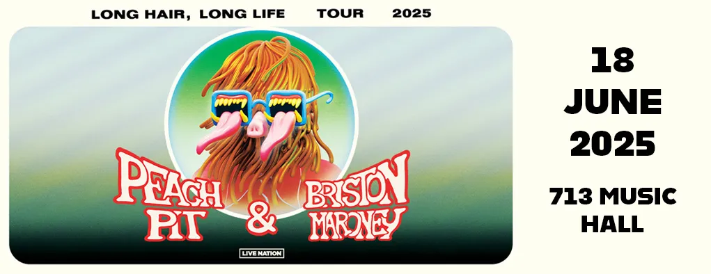 Peach Pit & Briston Maroney at 713 Music Hall