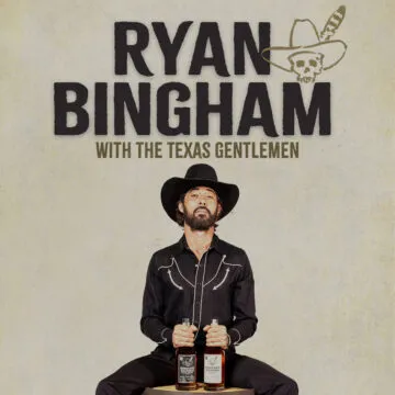 Ryan Bingham & The Texas Gentlemen